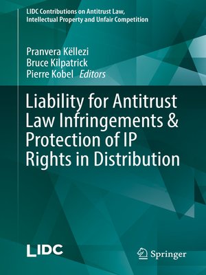 cover image of Liability for Antitrust Law Infringements & Protection of IP Rights in Distribution